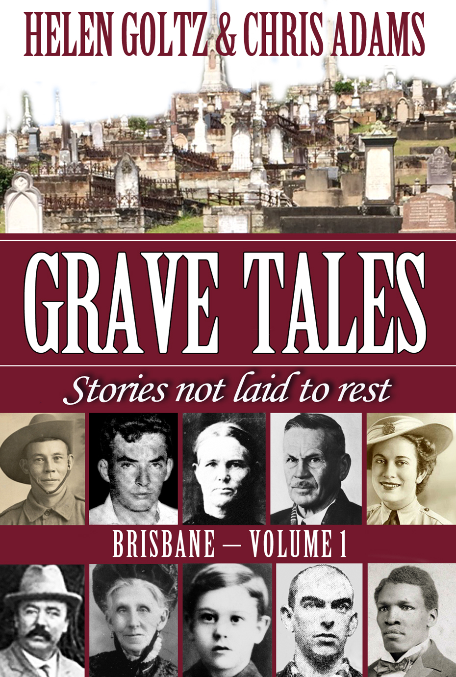 Grave Tales: Brisbane Vol.1