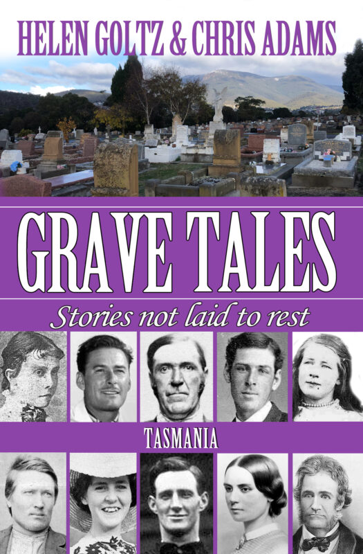 Grave Tales: Tasmania